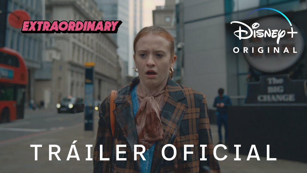 Extraordinary | Tr&aacute;iler Oficial en Castellano | Disney+