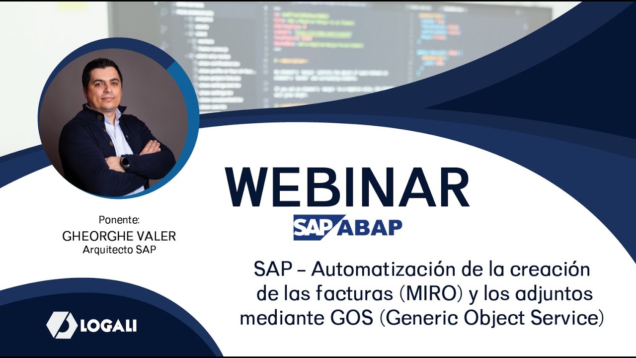 SAP - Automatización de la creación de las facturas (MIRO) y los adjuntos mediante GOS