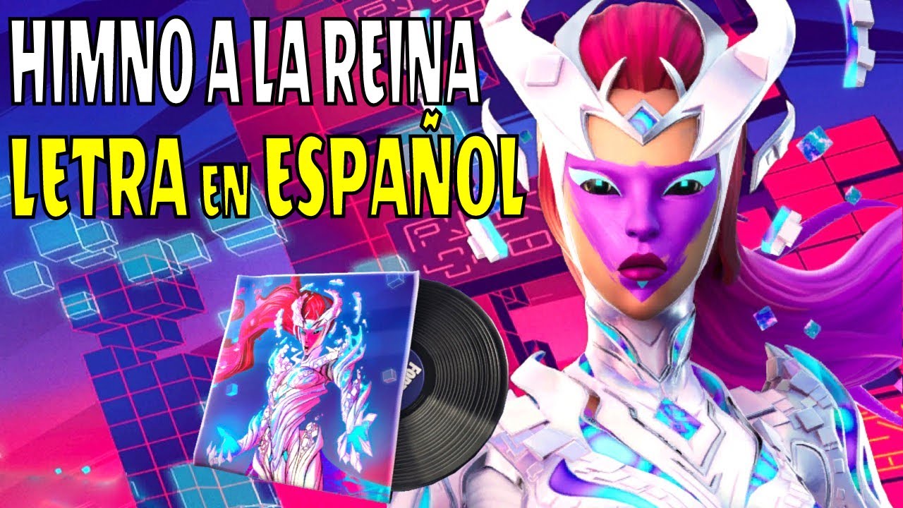 Himno de la REINA Fortnite (Subtitulada Español) Himno a la Reina Fortnite *Letra* La Reina Del Cubo