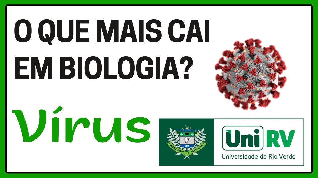 LIVE #003  - Conteúdo mais cobrado de Biologia na UniRV: Vírus