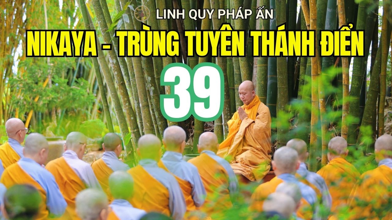 Trùng Tuyên Thánh Điển & Chia Sẻ Lợi Ích NIKAYA