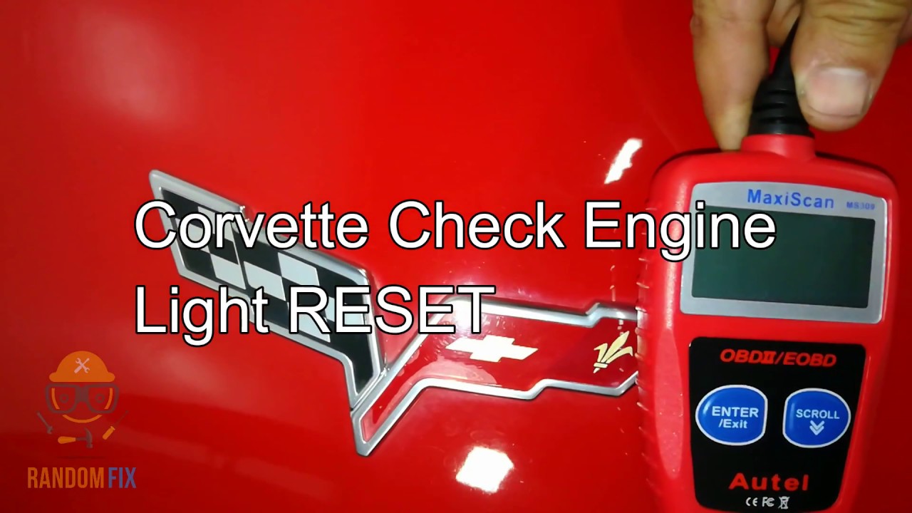 How to Clear Check Engine on Chevrolet Corvette