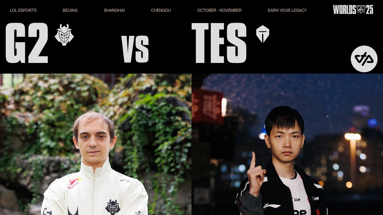 G2  vs TES, L'EUROPE FACE À SON DESTIN (WORLDS 2025)