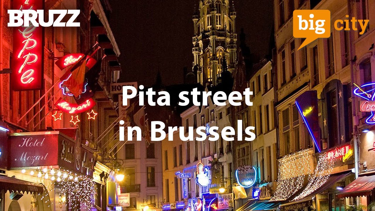 Where did the Pita street in Brussels come from? #bigcity