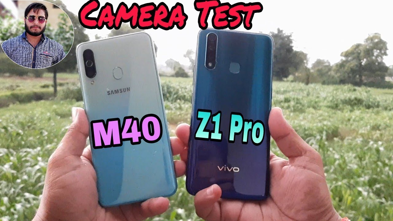 Vivo Z1 Pro VS Galaxy M40 Camera Comparison?