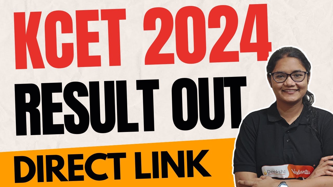 KCET 2024 Result Out, How to Check, Direct Link
