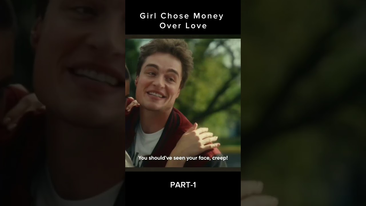 Girl chose money over love #viral#shorts#subscribe#status#love#motivation#life#viralvideo#shortvideo