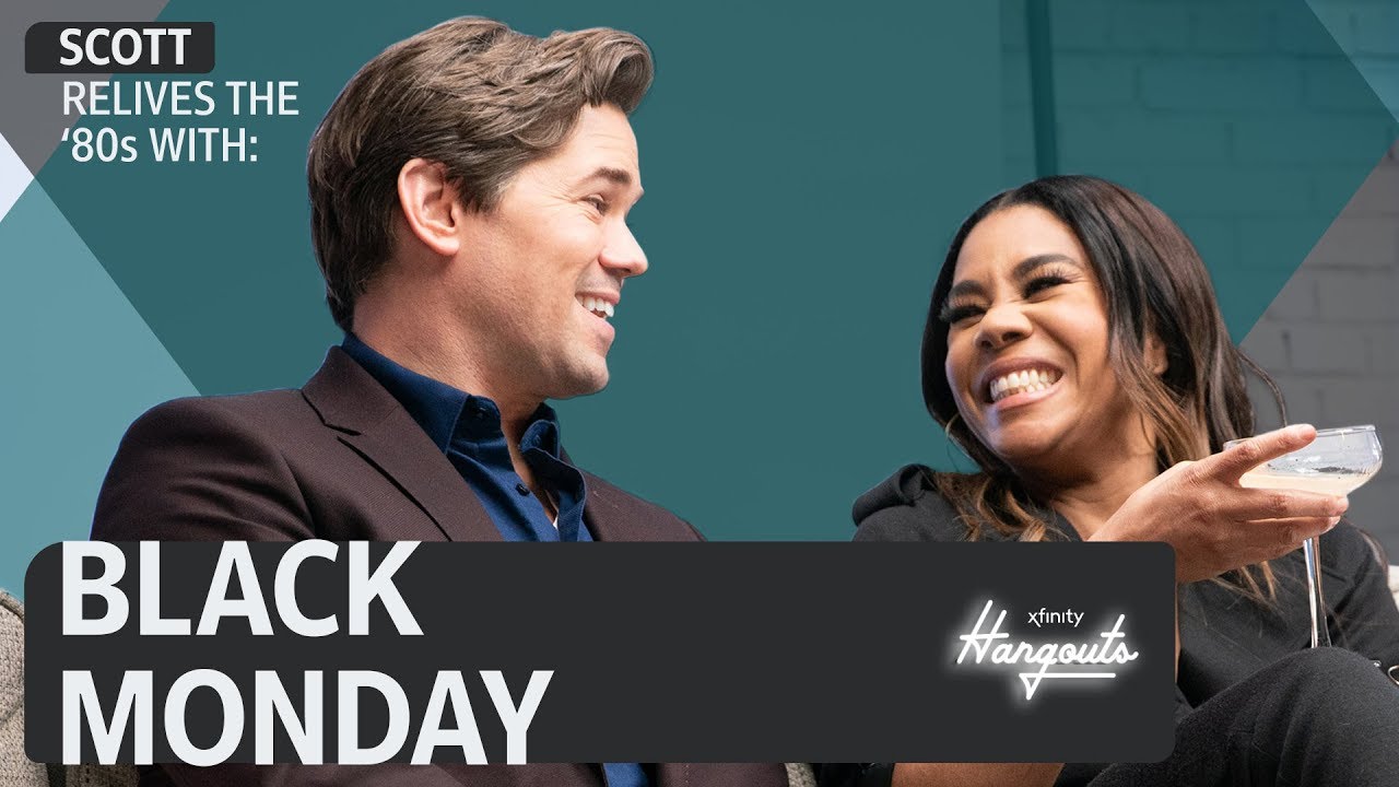 Xfinity Hangouts S2 Ep4: Scott & the Stars of Black Monday