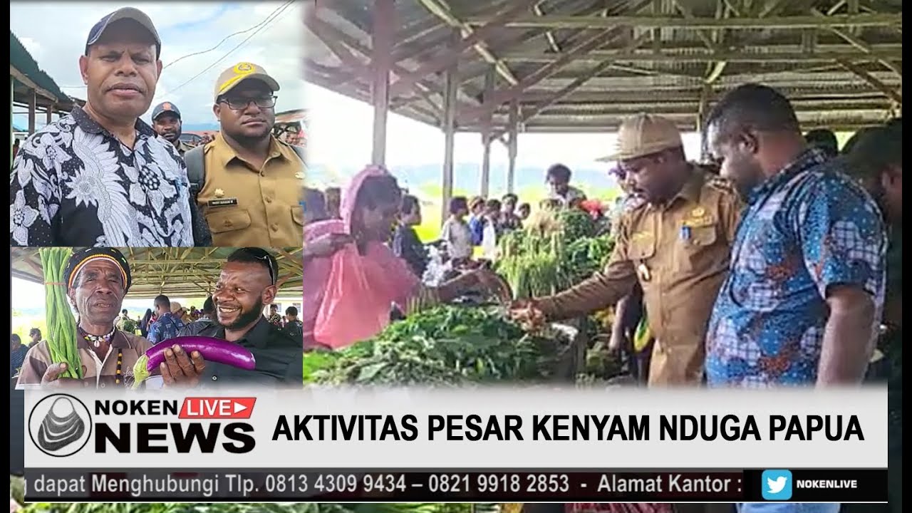 MASYARAKAT APRESIASI PENJABAT BUPATI NDUGA TINJAU AKTIFITAS PASAR DI KENYAM#NOKENLIVE