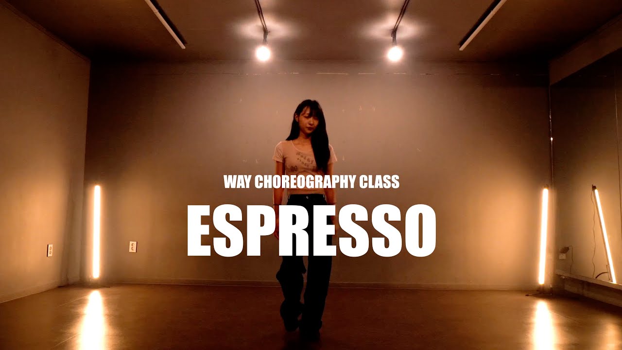 [장림점] WAY 베이직안무반  | Sabrina Carpenter - Espresso | 사하구댄스학원 부산댄스학원 |