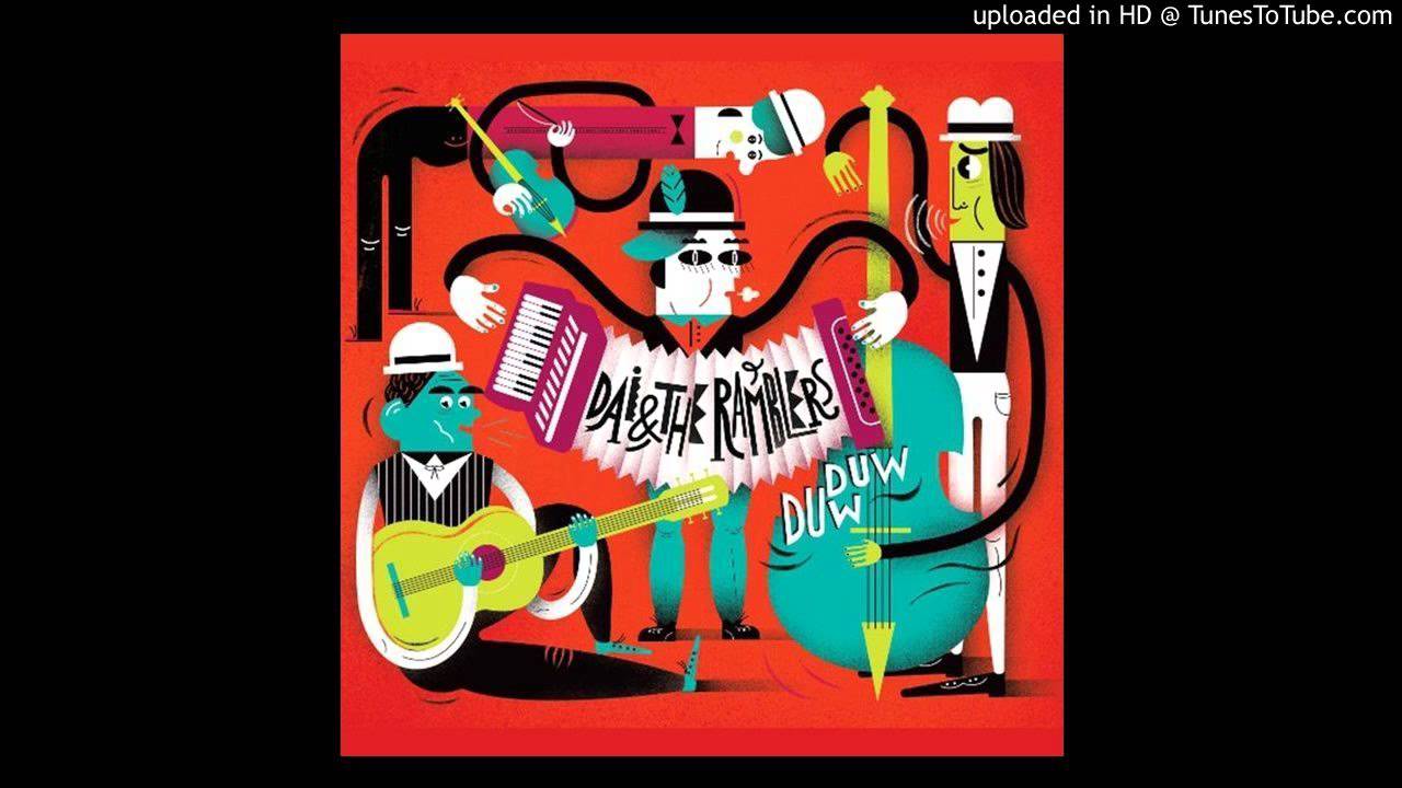 Dai & The Ramblers - Way Down in the Hole (HD)
