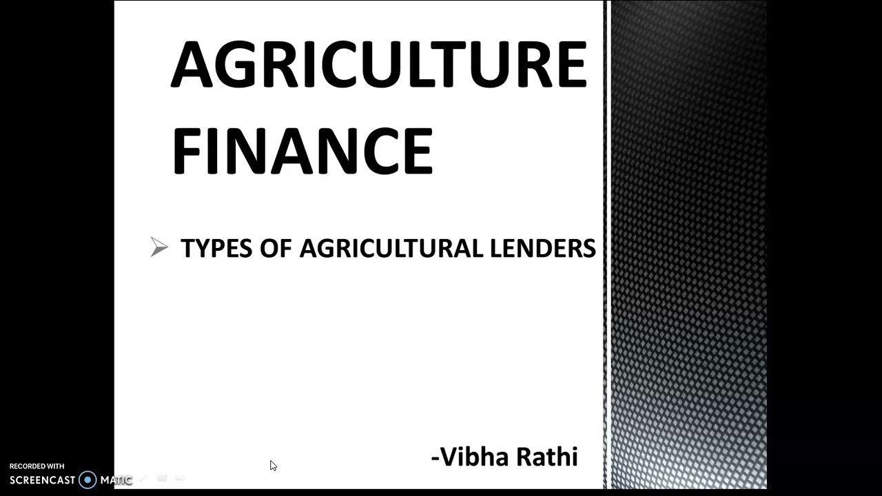 Types of Agricultural Lenders || Agricultural Finance Part- 5