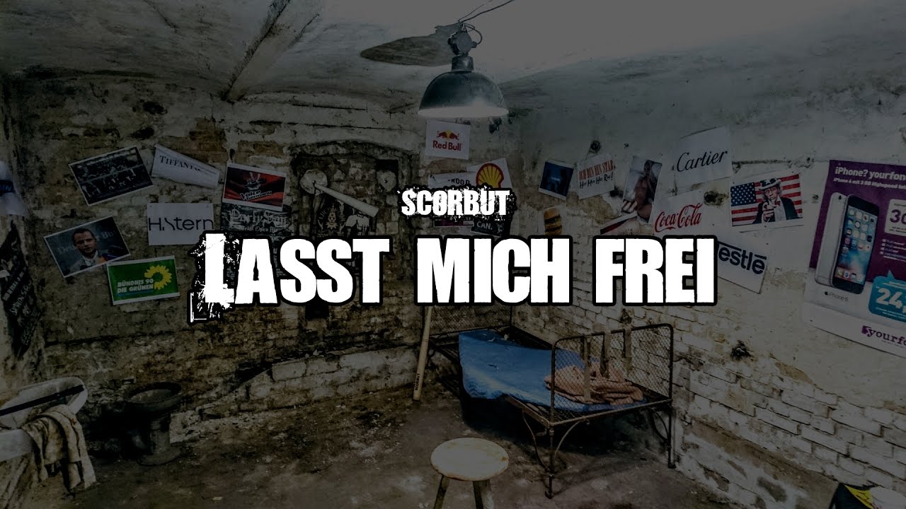 SCORBUT - Lasst mich frei  (Official Video)