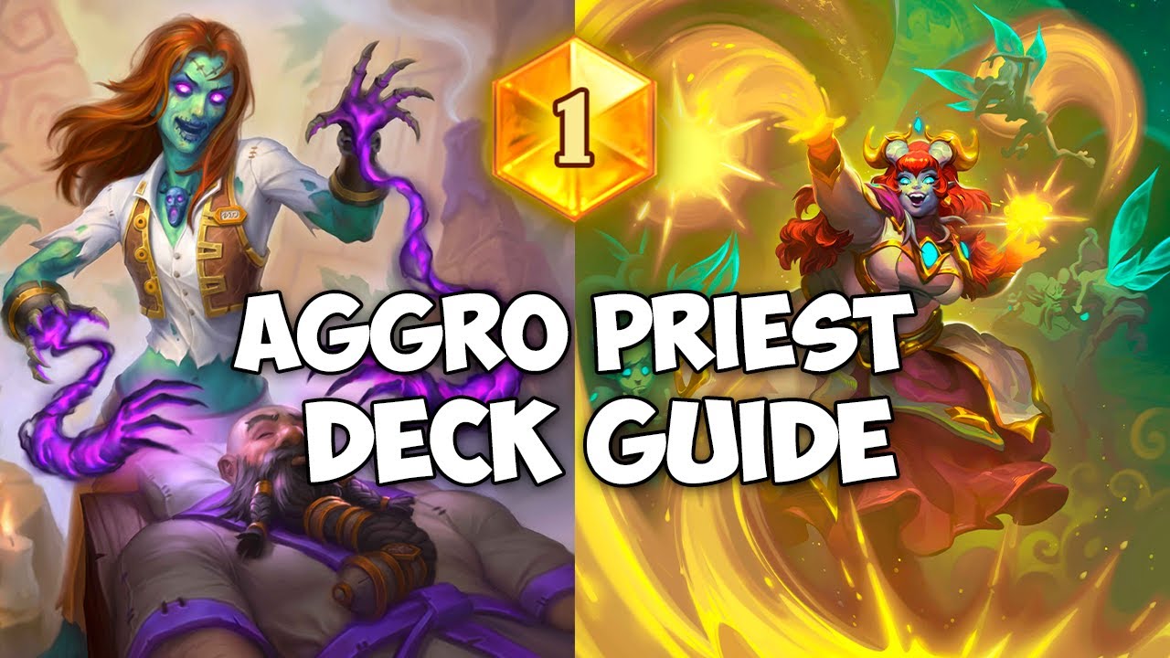 Aggro Priest Deck Guide - Hearthstone