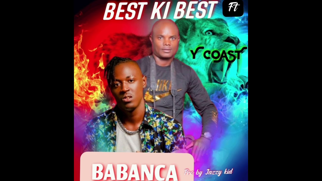 BEST KI BEST FT Y COAST BABANCA