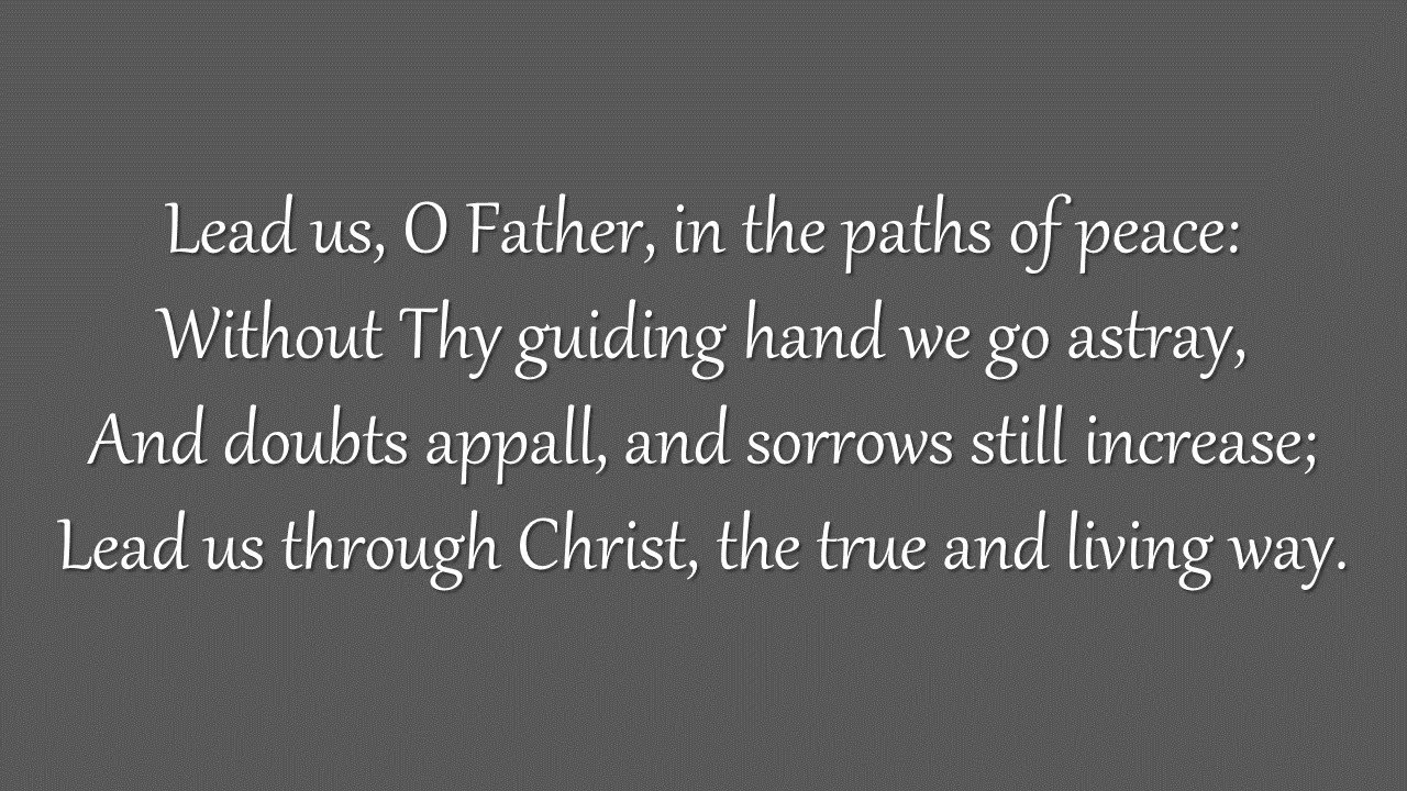 Lead Us, O Father (Westminster Chapel, 1965)