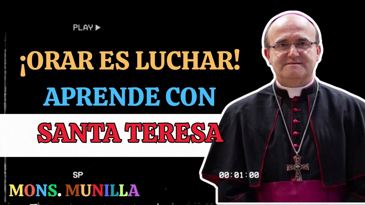 El don y combate de la oración - Mons. José Ignacio Munilla