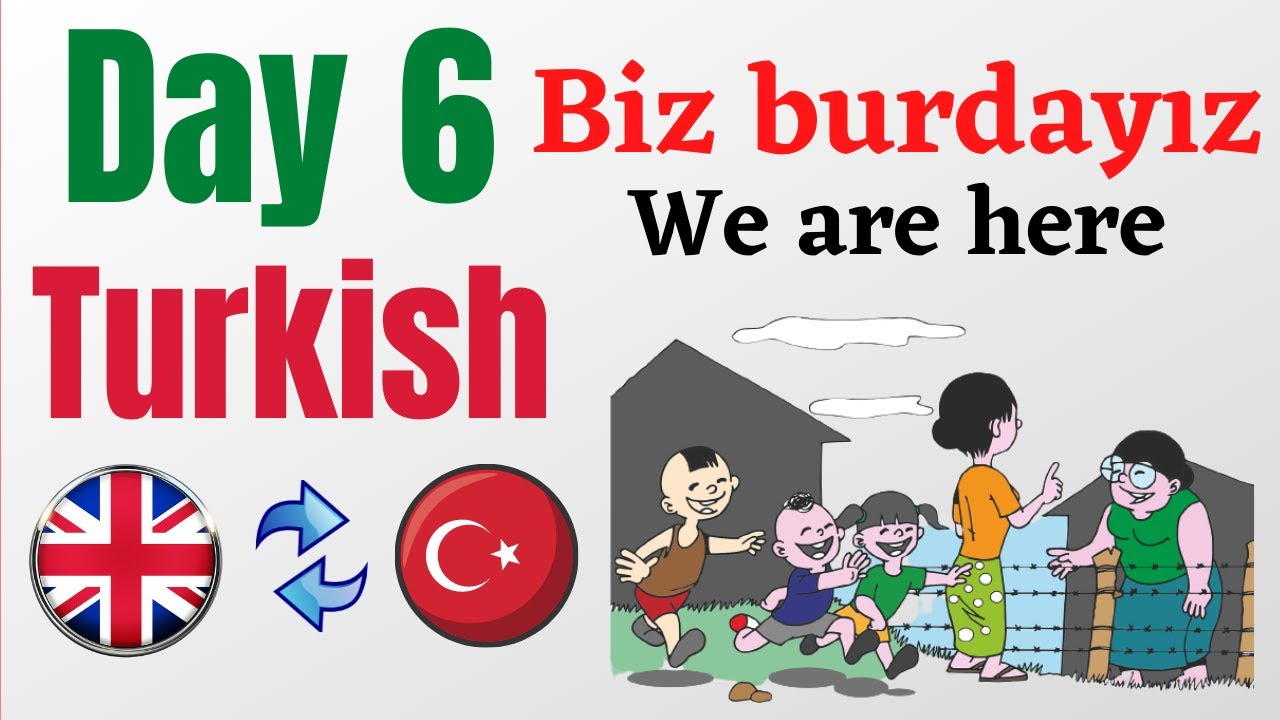 Learn Turkish Daily - Day 6 - The People (Last Part)