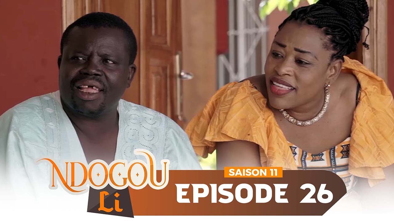NDOGU LI saison 11- EPISODE 26