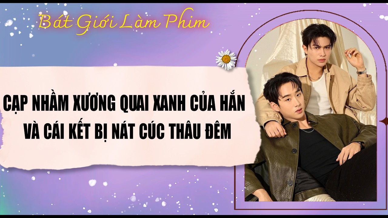 Audio truyện bl |  CẠP NHẦM XƯƠNG QUAI XANH CỦA HẮN VÀ CÁI KẾT BỊ | audio bl | Bát Giới Làm Phim