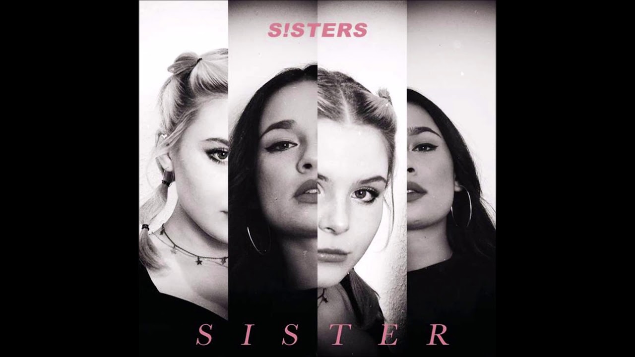 2019 S!sters - Sister