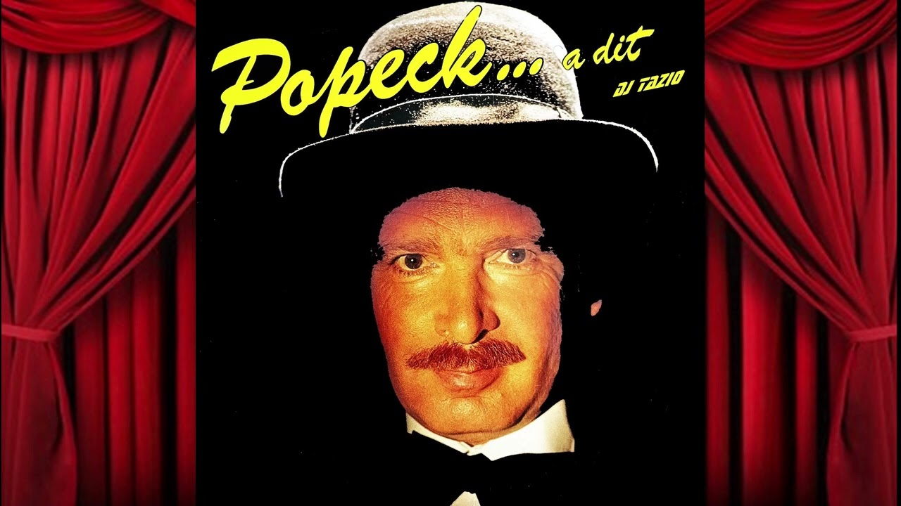 Popeck  ''...A Dit''... 😂🤣😂