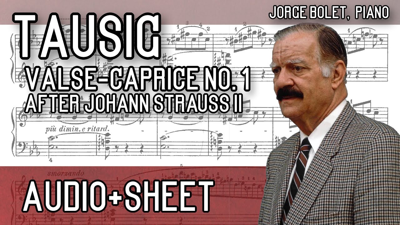 Strauss/Tausig - Valse-Caprice No. 1 (Nachtfalter) (Audio+Sheet) [Bolet]