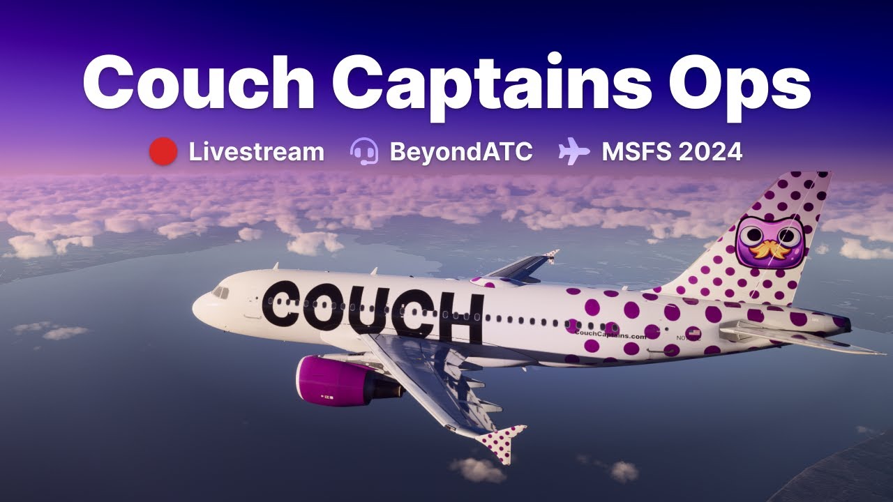 A319 / BeyondATC / Couch Captains Virtual Airline / FS2024