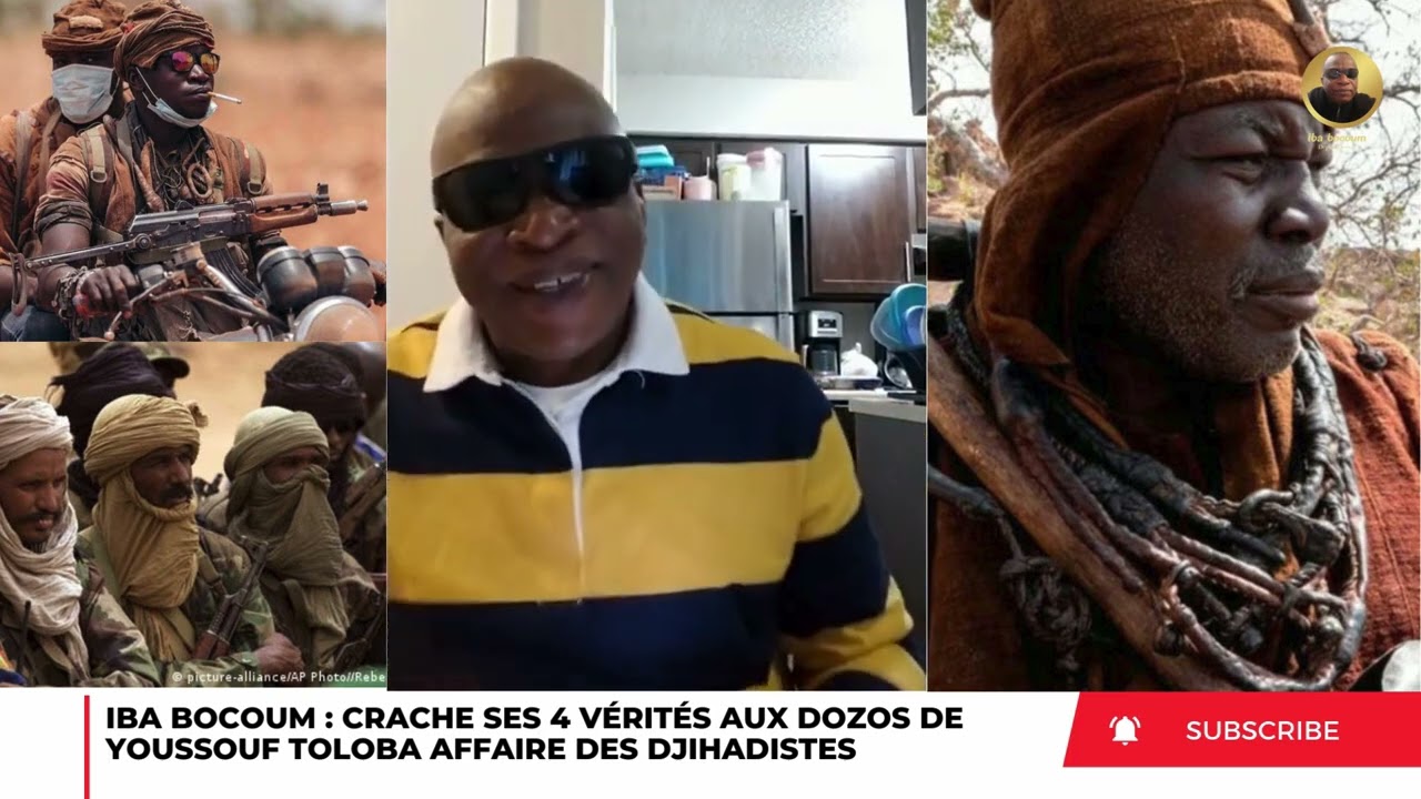 IBA BOCOUM CRACHE SES 4 VERITÉS AUX DOZOS DE YOUSSOUF TOLOBA AFFAIRE DES DJI*HADISTES 