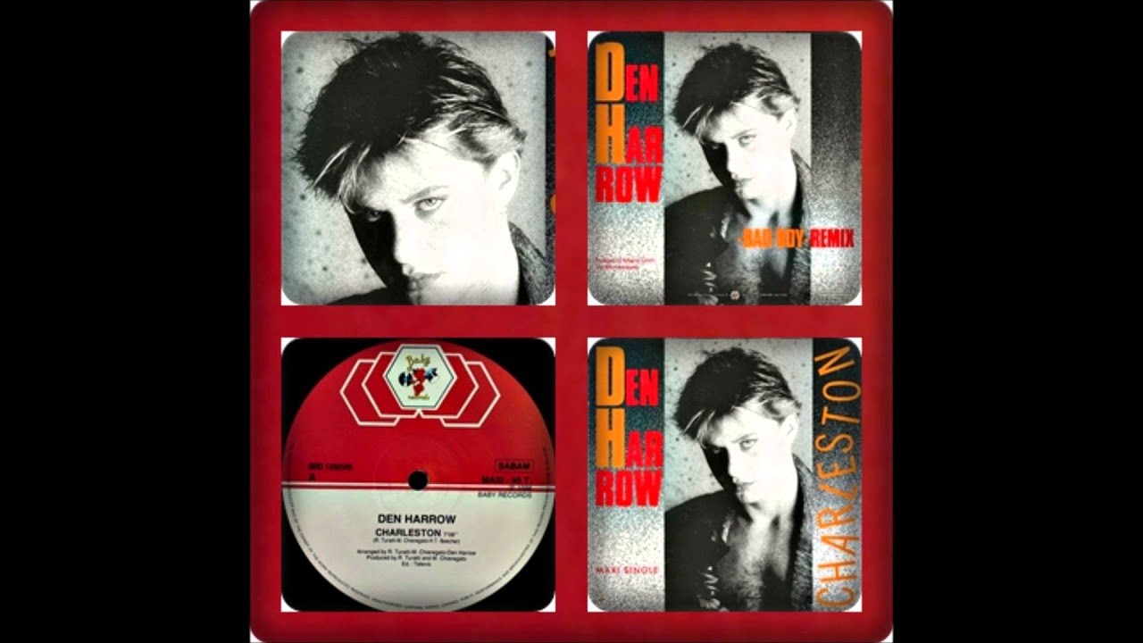 DEN HARROW - CHARLESTON (EXTENDED, ULTRA TRAXX 1986)
