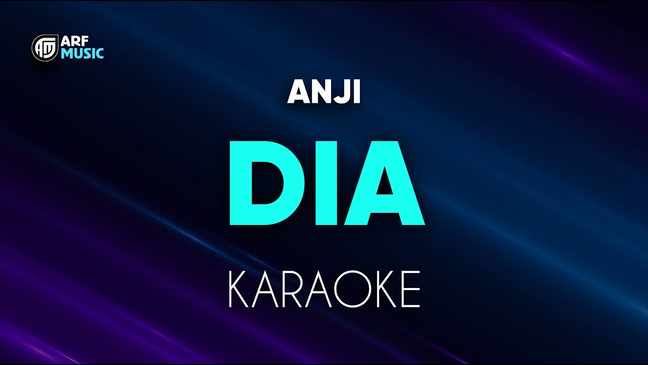 Anji - Dia Karaoke