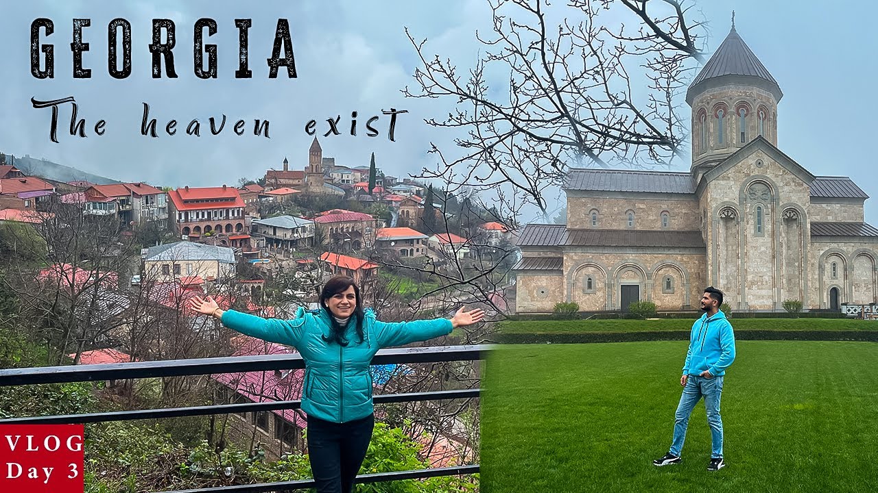Day 3 | Georgia travel Vlog | Georgia Travel Guide | Sighnaghi and Bodbe Monastery