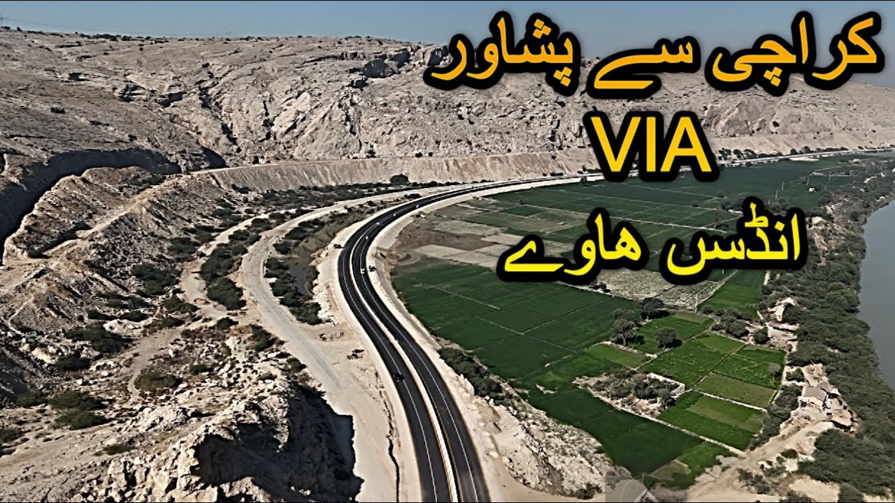 Karachi to Peshawar By Road Via Indus Highway