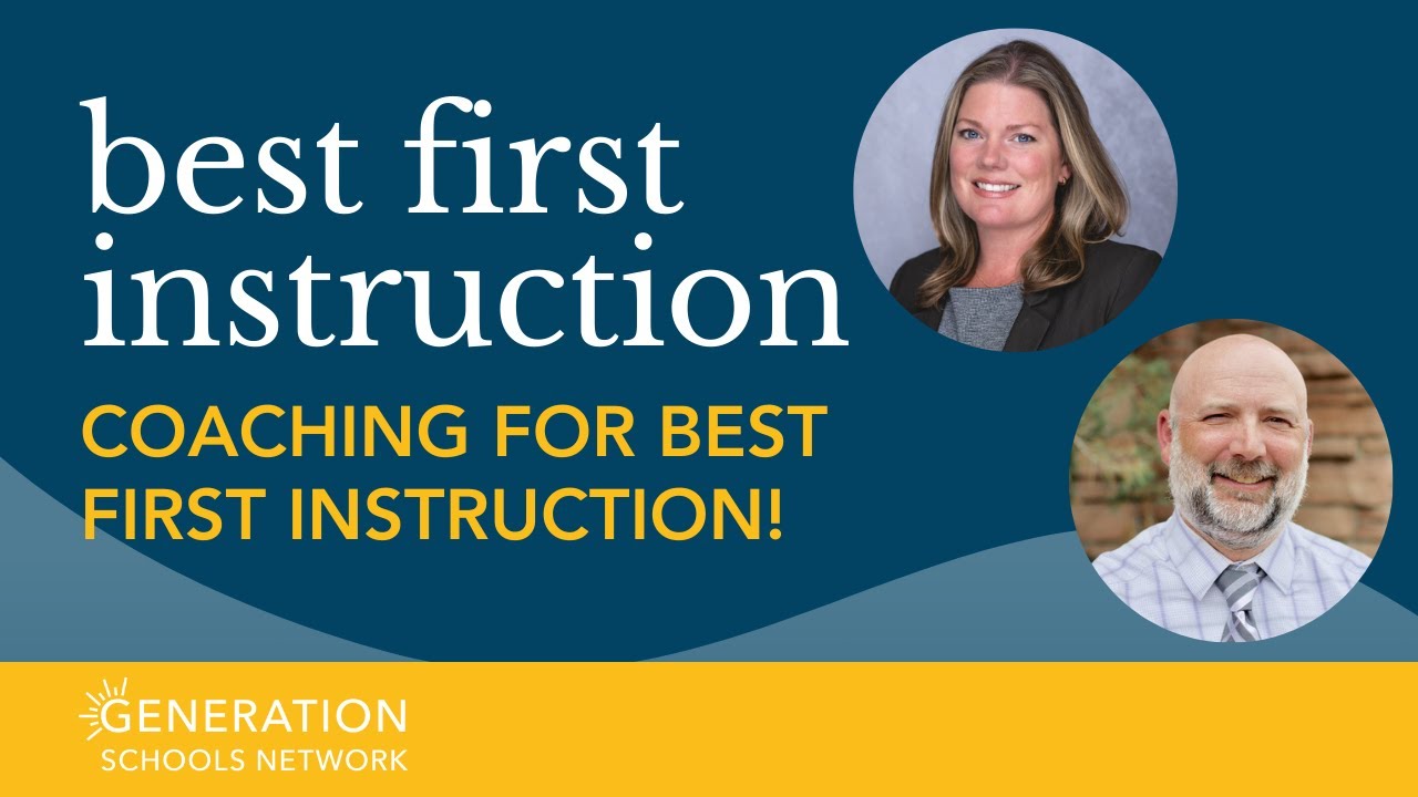 Coaching for Best First Instruction! | BFI Webinar Series