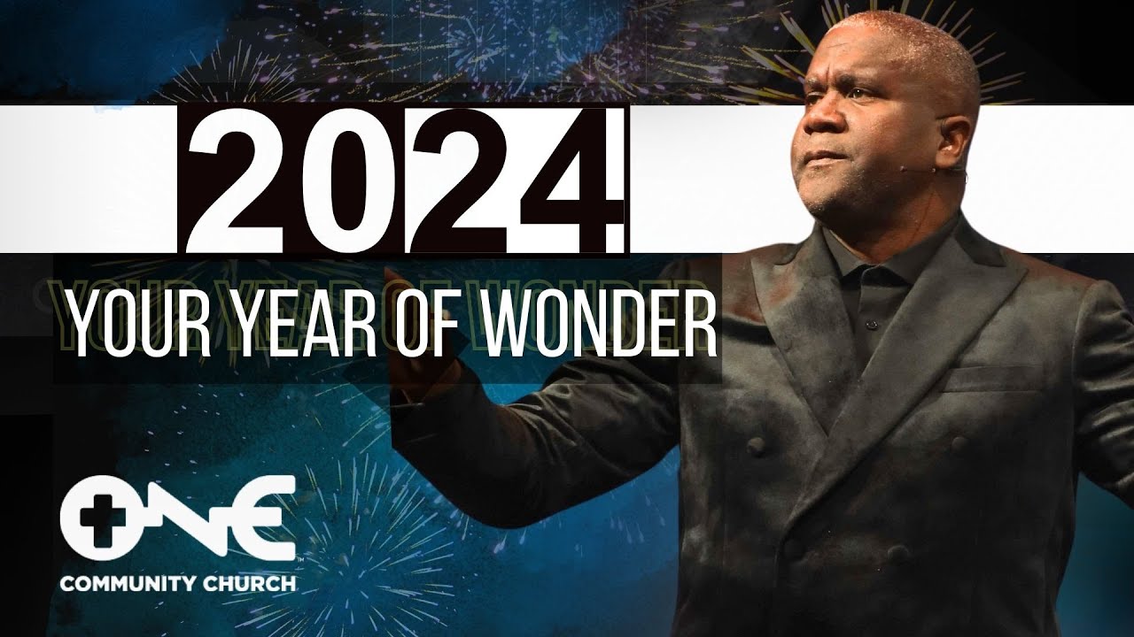 2024 Your Year of Wonder | A Message from Dr. Conway Edwards