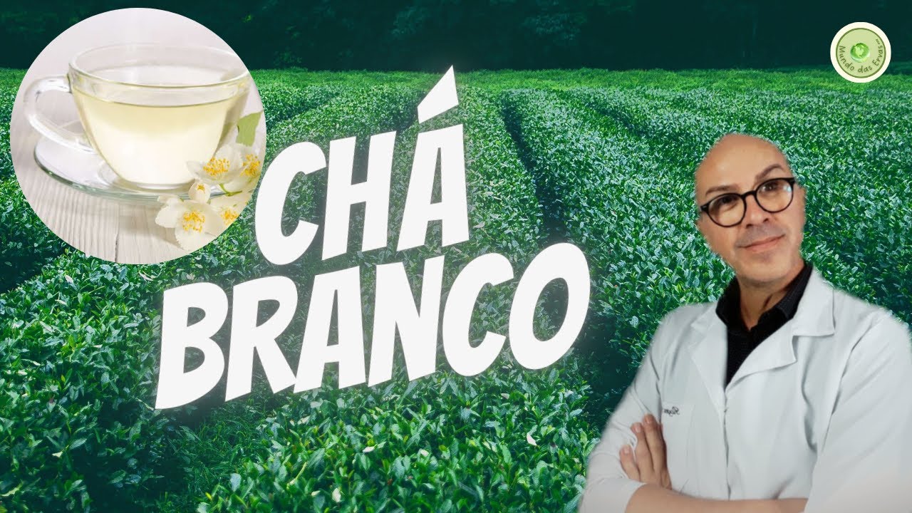 CH&Aacute; BRANCO, previne ATEROSCLEROSE, ALZHEIMER, PARKINSON, queima GORDURA, combate RETEN&Ccedil;&Atilde;O DE L&Iacute;QUIDO