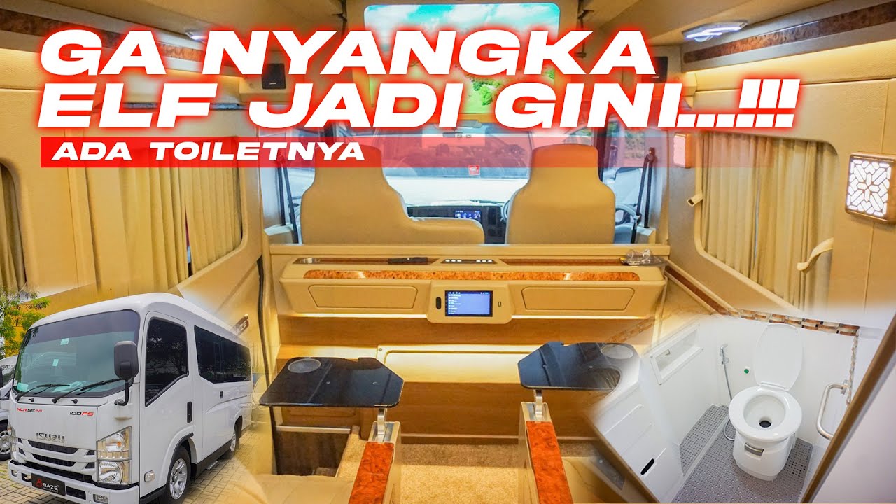 Isuzu Elf jadi Mewah | Ada Toiletnya