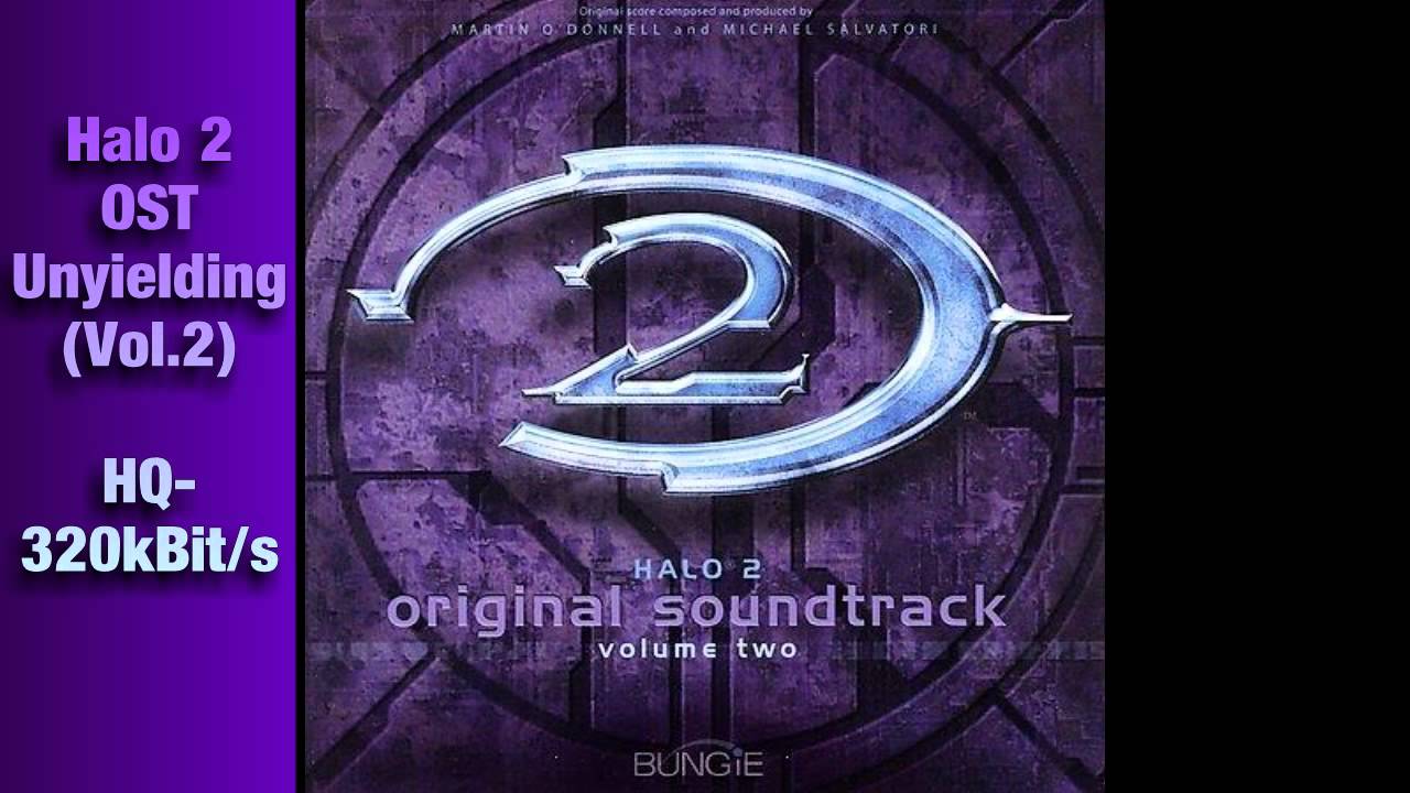 ♫ HALO 2 OST(Vol.2)[HQ-320kBit/s] -Unyielding- [HD]