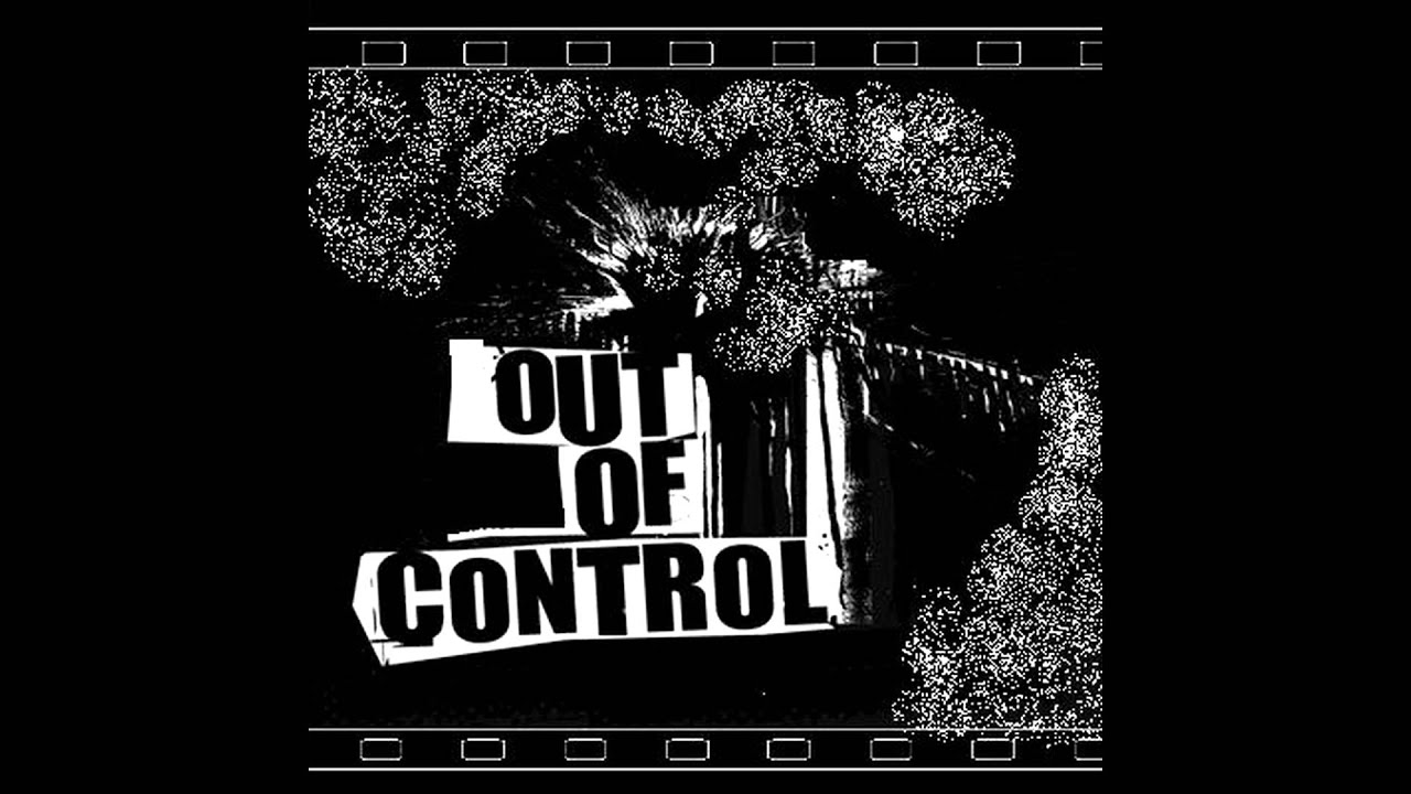 Out Of Control - No Perfect Girl