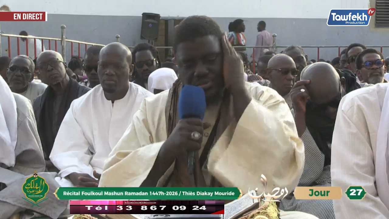 🔴En Direct Foulkoul Mashun Thies 27 ème Jour du Ramadan 1447H / 2026 🌙