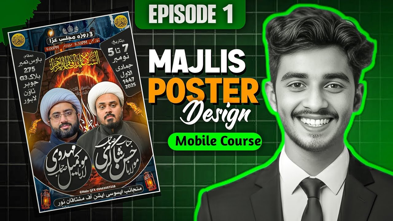 Majlis e Aza poster Design in Mobile | Step By Step Guide | Episode 1 | Nain Graphics 