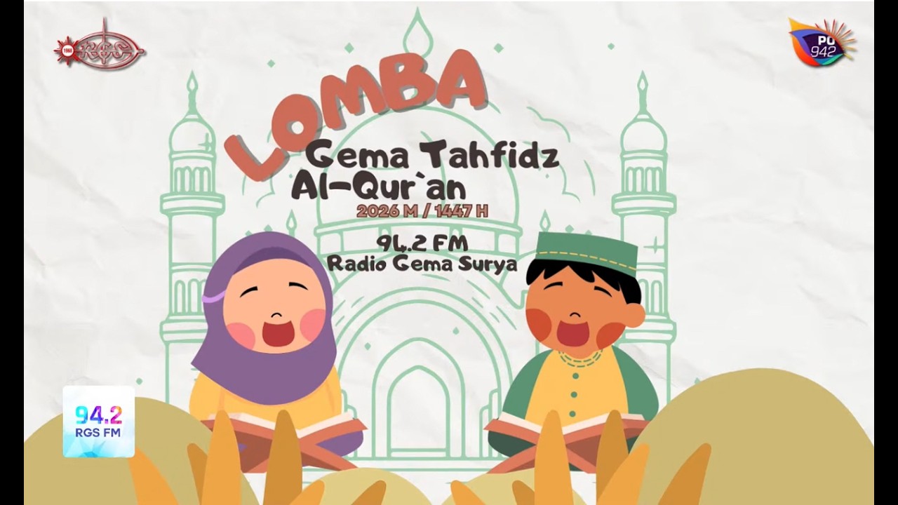 Lomba Tahfidz AL-Qur'an Ramadhan 2026/1447H