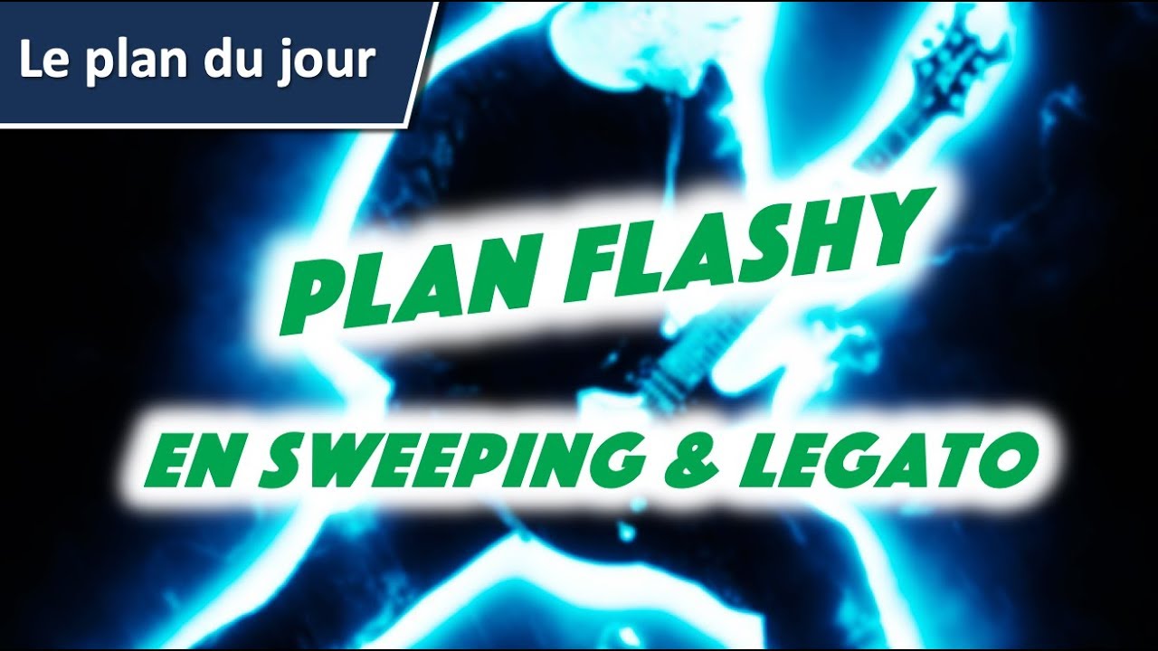 Super plan guitare flashy avec SWEEPING et LEGATO !