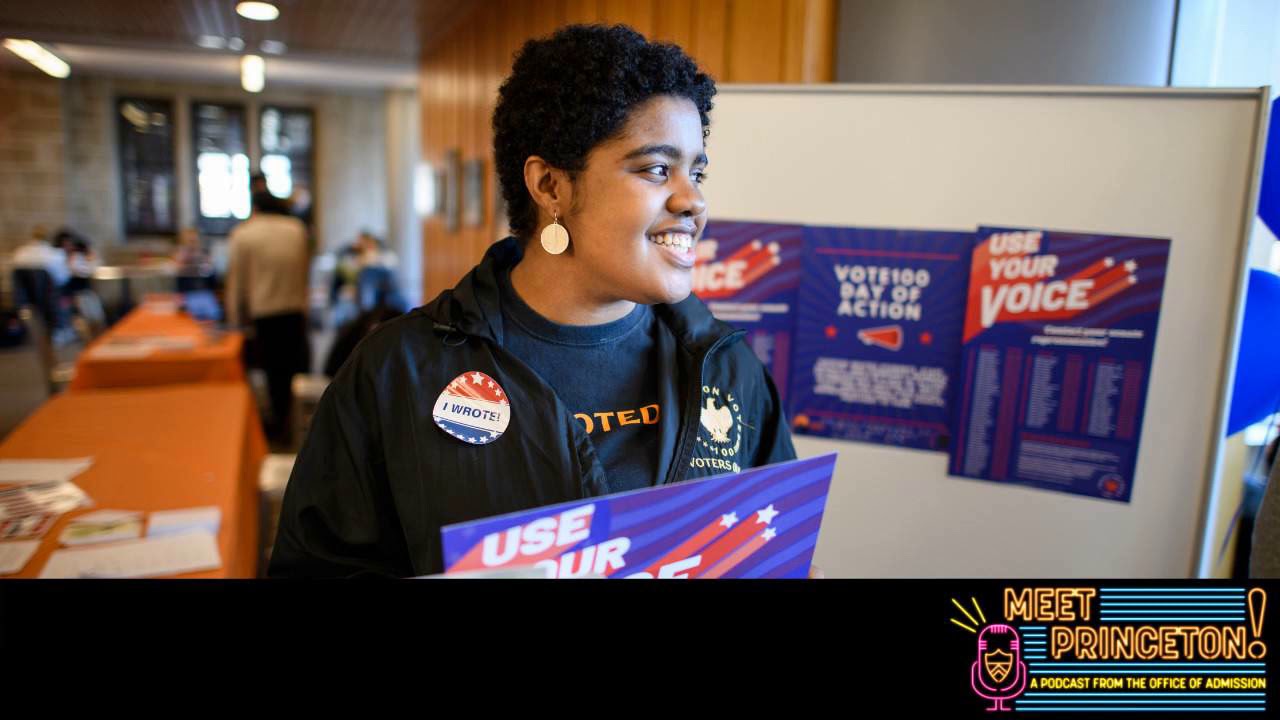 Meet Princeton! Podcast Episode 1: From Pre-Med to Politics and Discovering 'That Princeton Magic'
