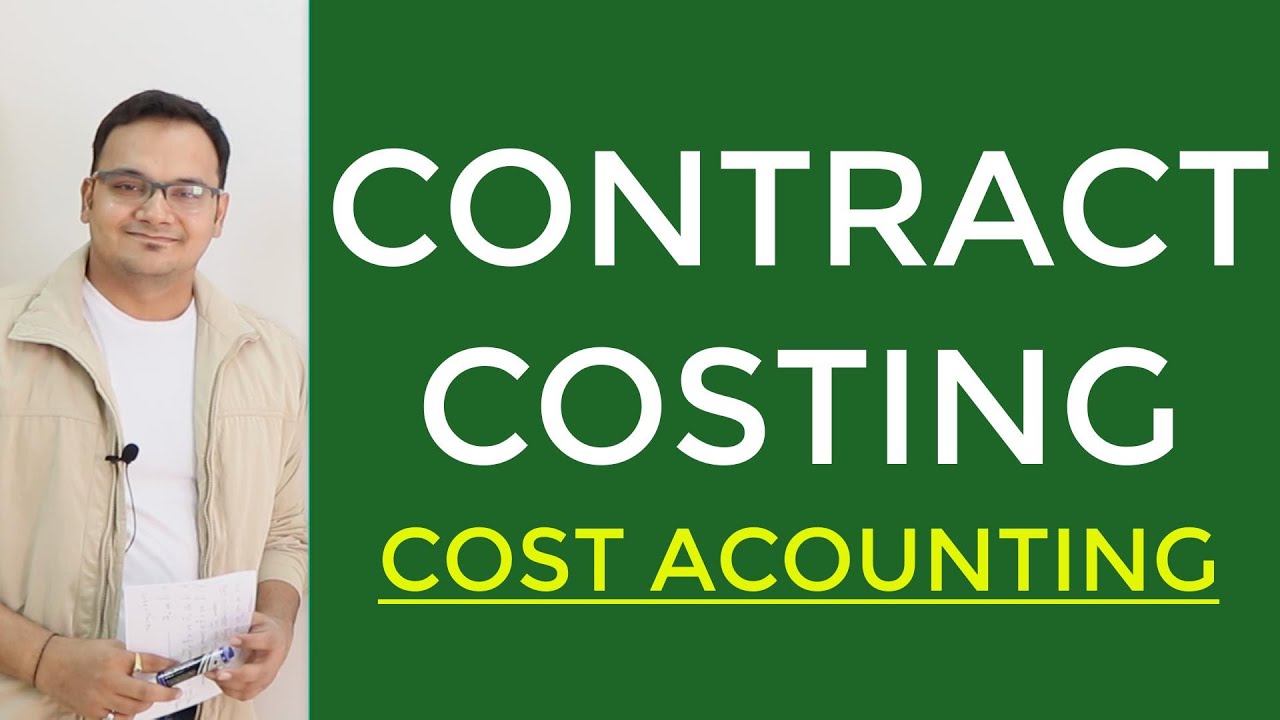 CONTRACT COSTING