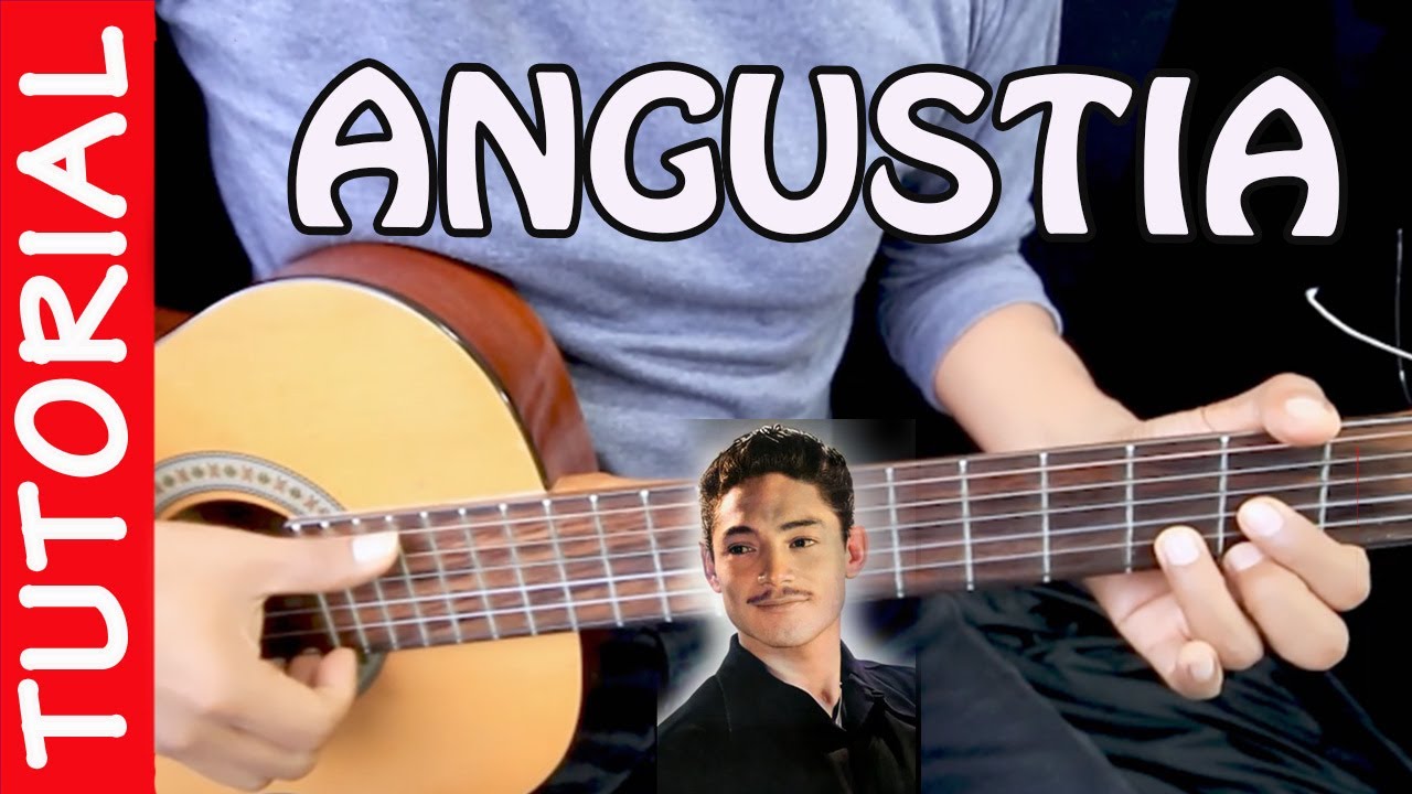 ANGUSTIA - Guitarra Tutorial - Bolero