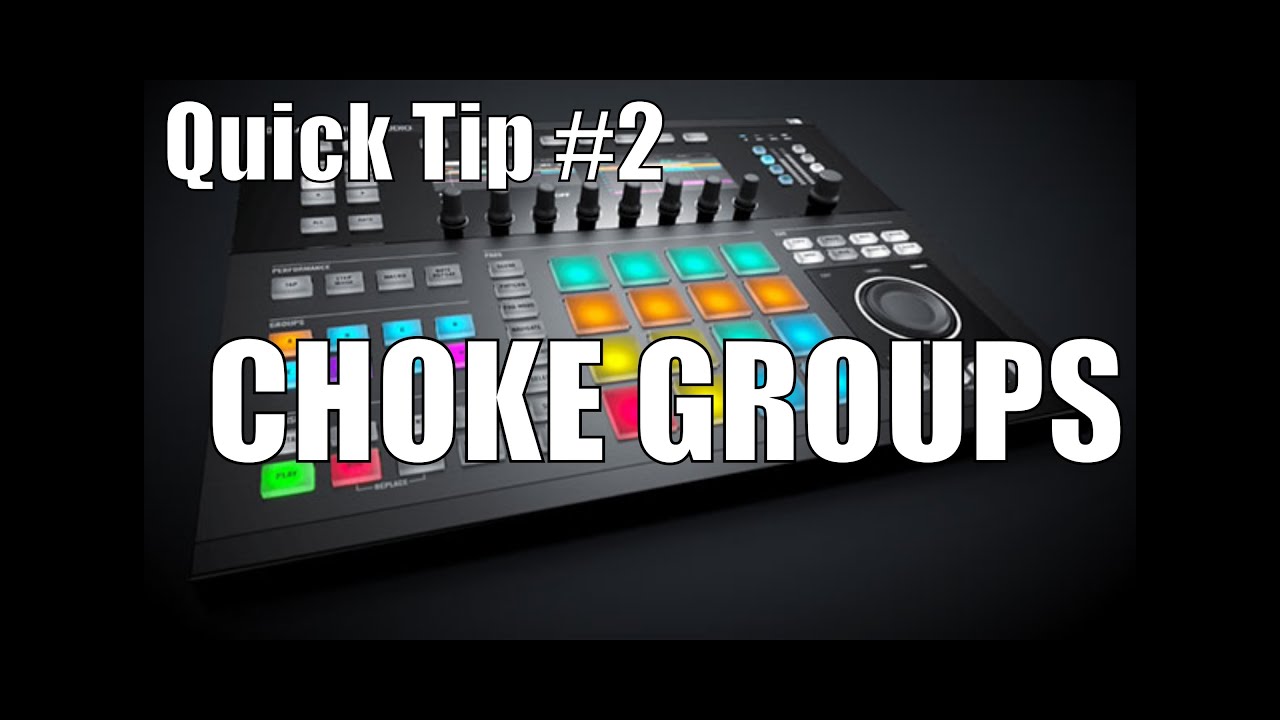 Maschine 2.0 Studio Quick Tip: Cut samples off using Choke Groups