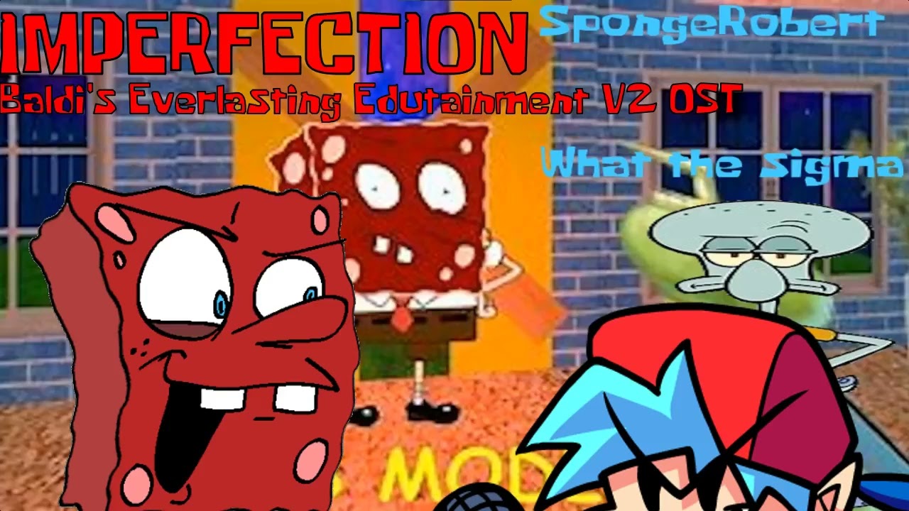 Imperfection - Baldi's Everlasting Edutainment Scrapped V2 OST