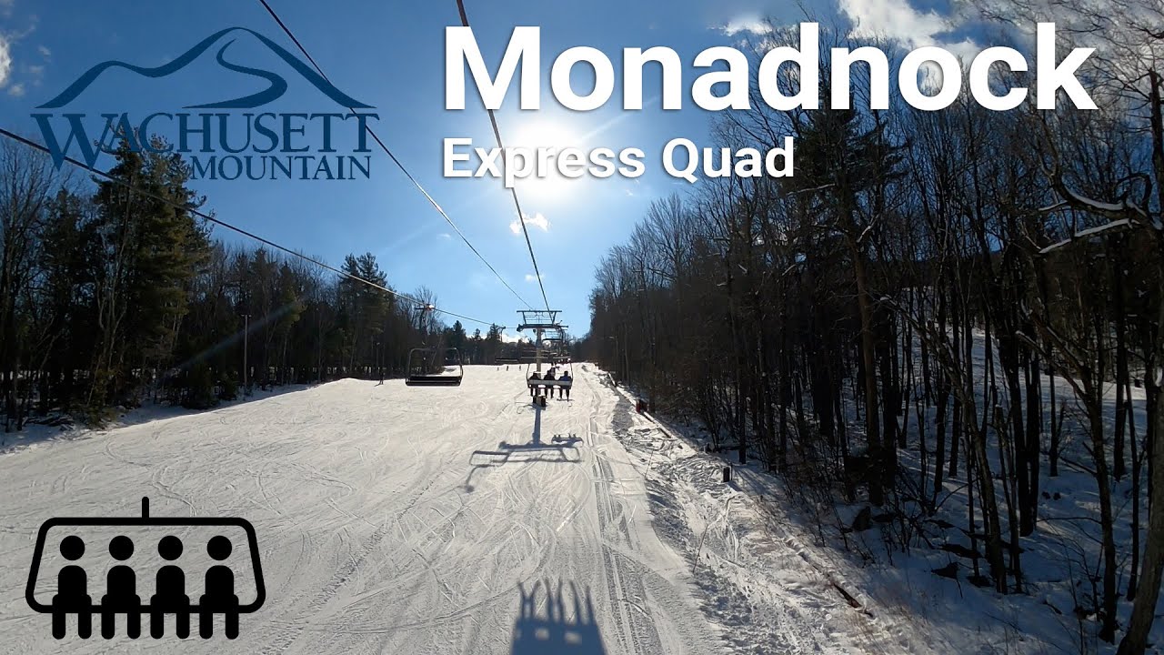 Wachusett - Monadnock Express Quad