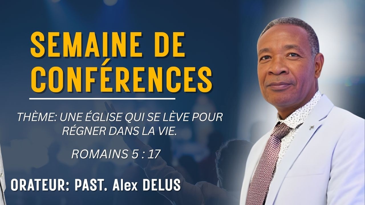 01/03/2026|Pst ; alex delus  CONFERENCE | UNE EGLISE QUI SE LEVE DANS LA PRIERE